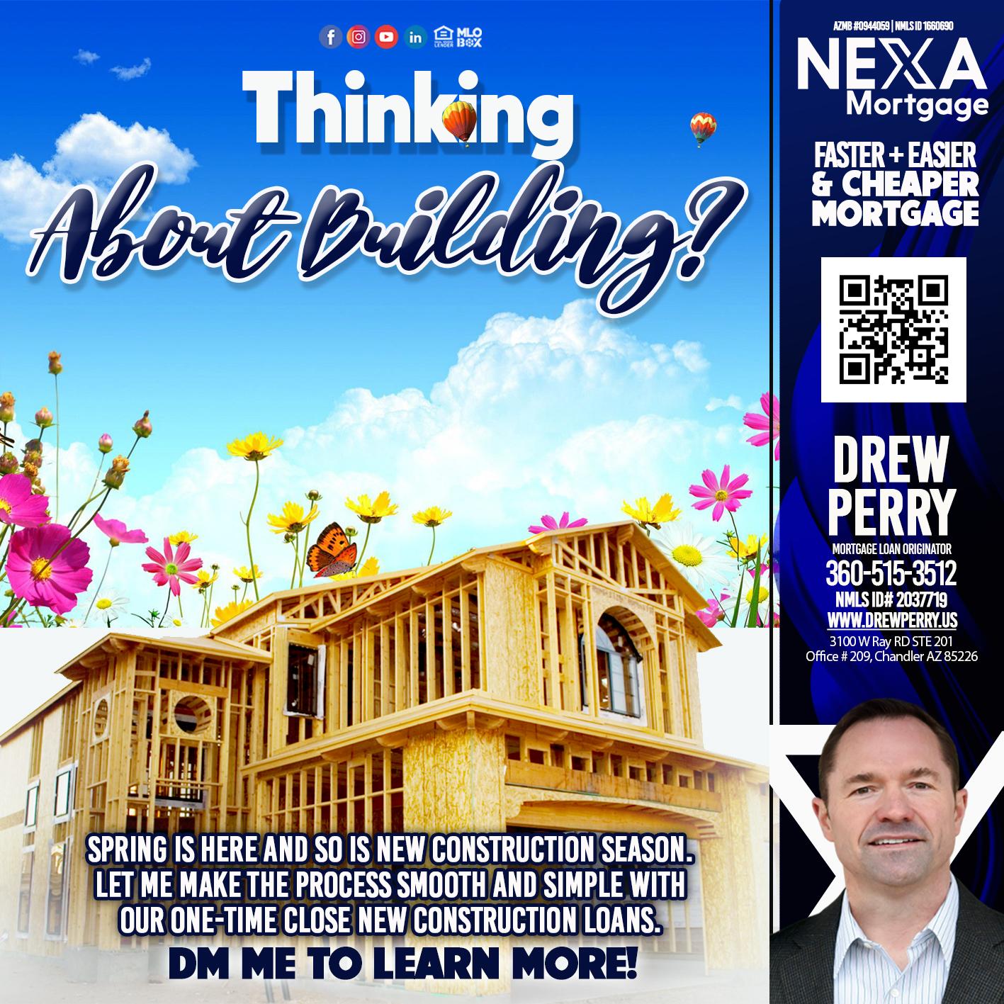 THINKING - Drew Perry -Mortgage Loan Officer, MBA